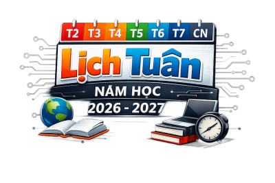 LỊCH CÔNG TÁC TUẦN 06, NĂM HỌC 2026 – 2027