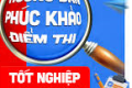 Thông báo phúc khảo bài thi tốt nghiệp THPT năm 2025
