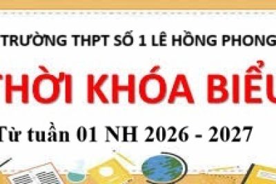 Thời khóa biểu từ tuần 01 năm học 2026 – 2027
